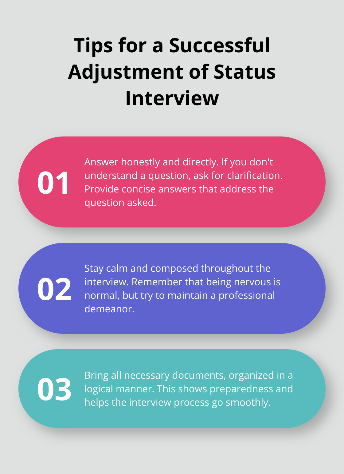 Three key tips for a successful adjustment of status interview - adjustment of status individual hearing questions