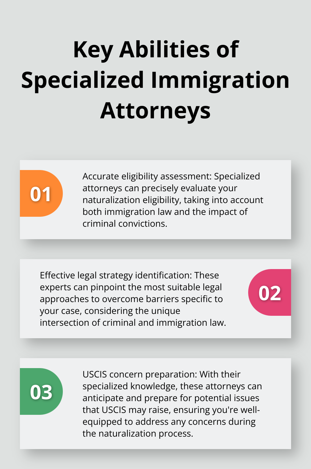 Ordered list of three key abilities possessed by immigration attorneys with experience in criminal law